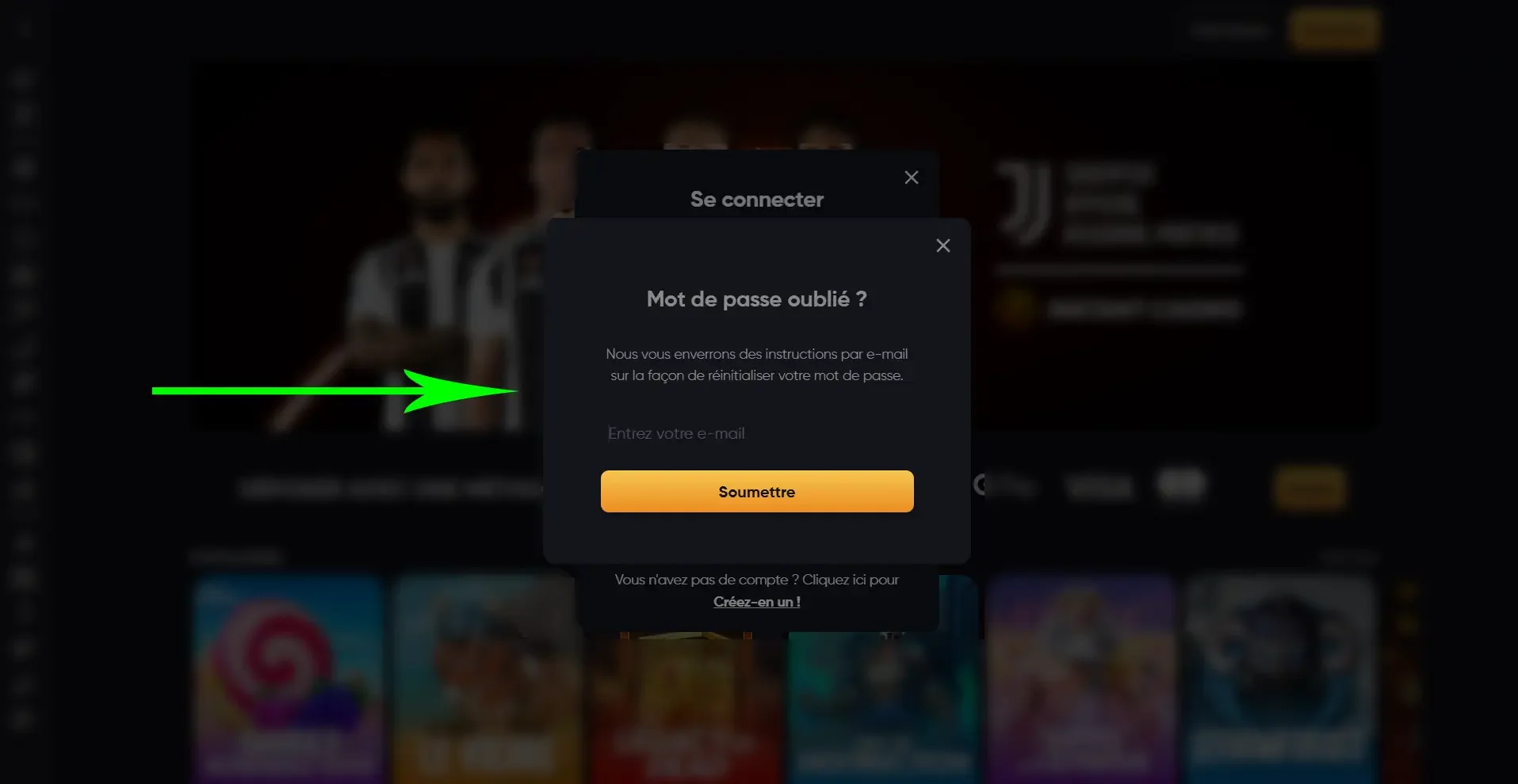 Mot de passe oubli&eacute; instant casino