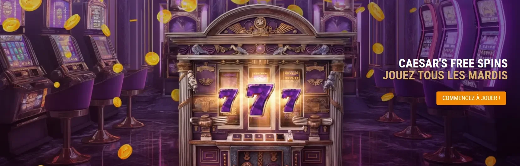 Offre Caesar&rsquo;s Free Spins de Julius Casino avec 777 sur machine &agrave; sous et pluie de pi&egrave;ces tous les mardis