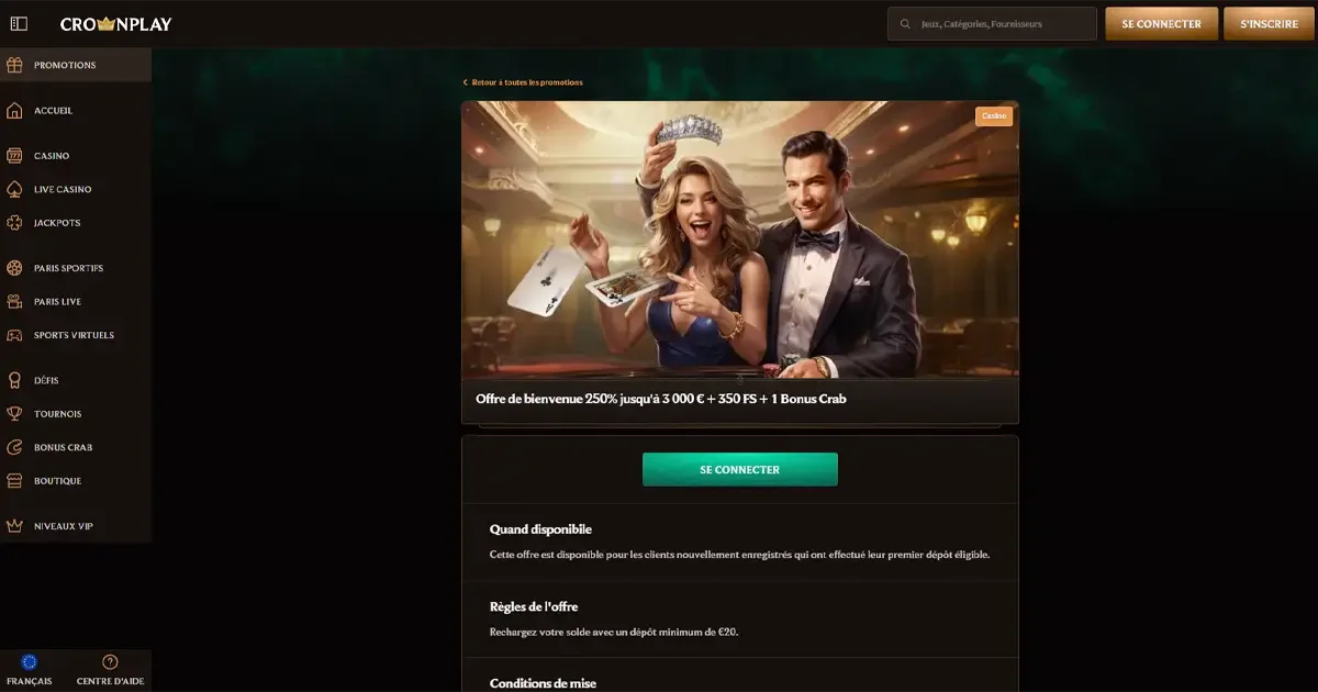 D&eacute;tail de l&rsquo;offre de bienvenue CrownPlay Casino : 250 % jusqu&rsquo;&agrave; 3 000 &euro; + 350 free spins et 1 Bonus Crab