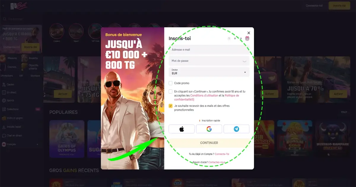 Fen&ecirc;tre d&rsquo;inscription GTBet avec formulaire e-mail, mot de passe, devise et bonus de bienvenue jusqu&rsquo;&agrave; 10 000 &euro; + 800 tours gratuits