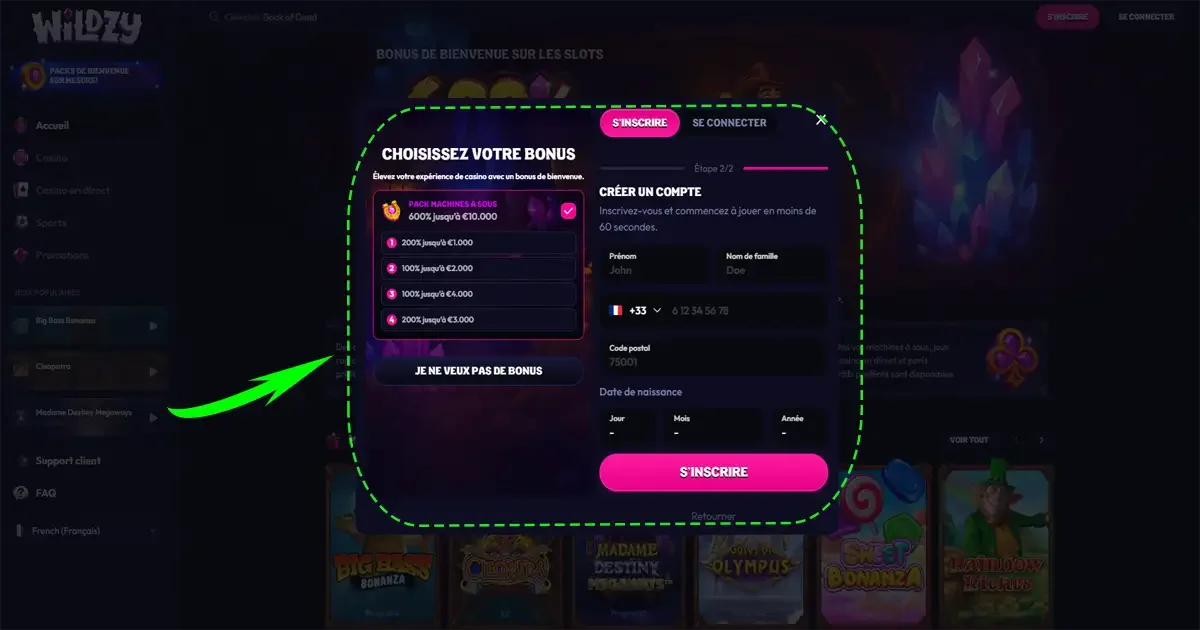 &Eacute;tape 2 de l&rsquo;inscription sur Wildzy Casino avec formulaire joueur et s&eacute;lection du bonus de bienvenue